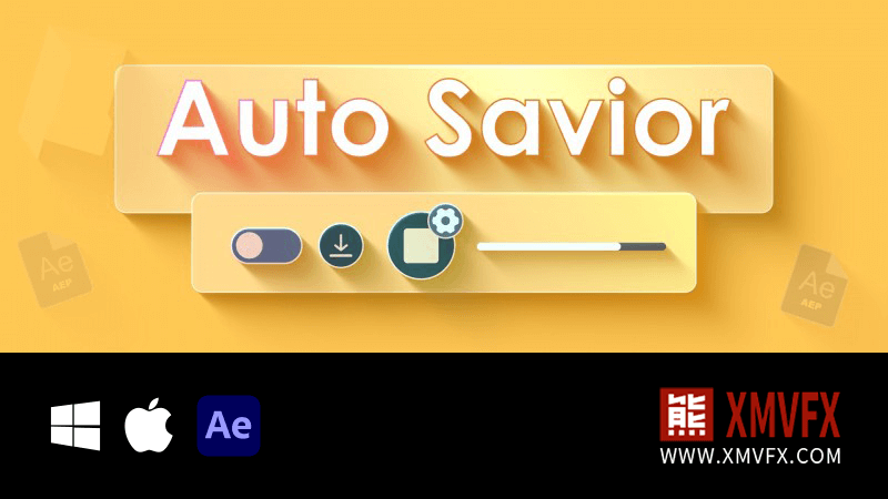 AE保存倒计时可视化脚本_AutoSavior1.1.0_汉化+英文-熊喵VFX